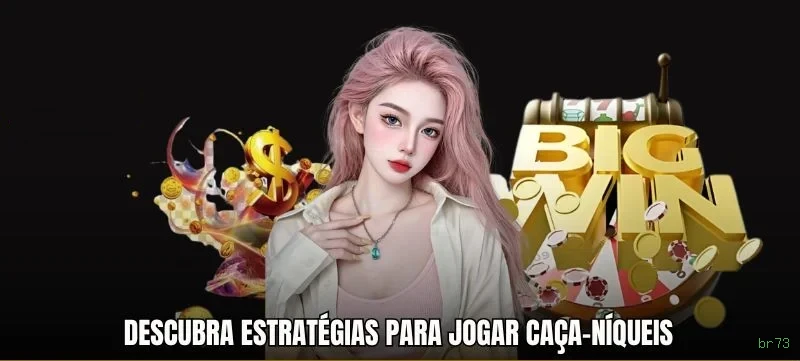 Slots com prêmios br73